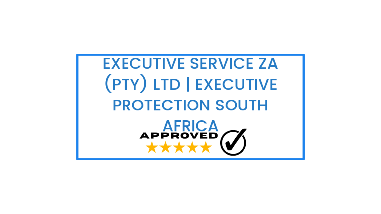 Executive Service ZA (Pty) Ltd | Executive protection South Africa​