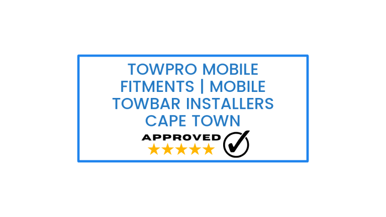 Towpro Mobile Fitments | Mobile towbar installers Cape Town​