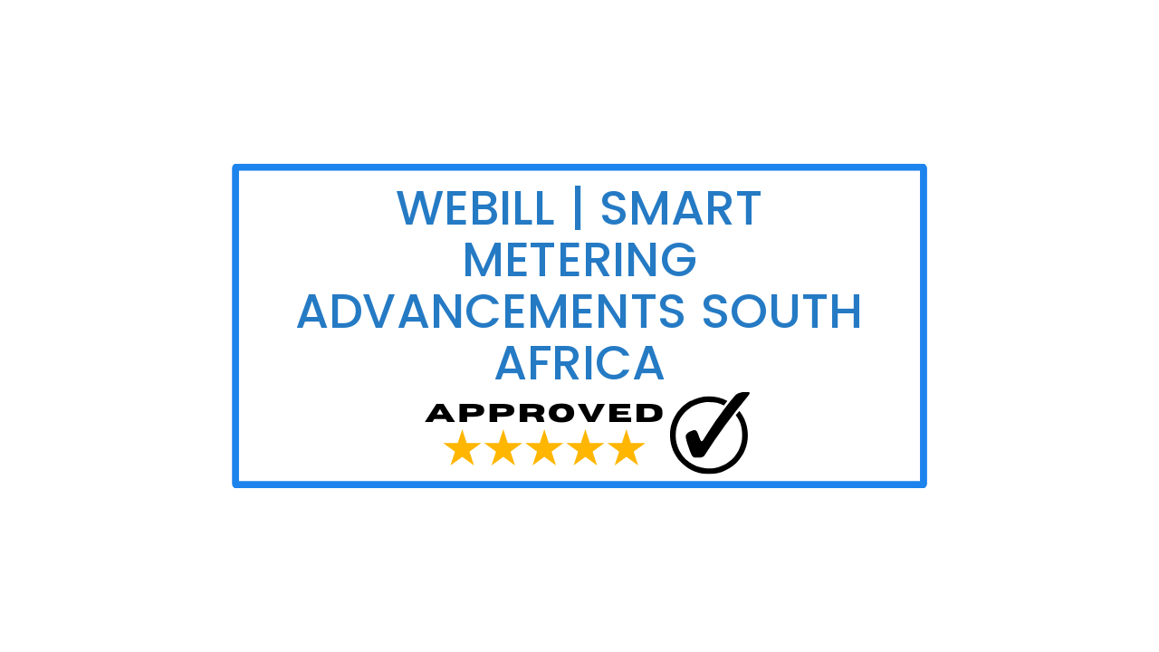 WeBill | Smart Metering Advancements South Africa