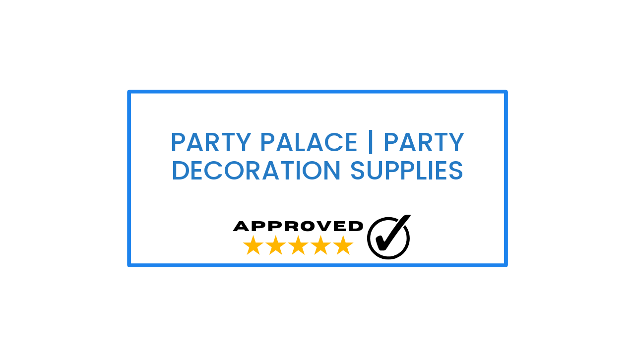 Party Palace | Party Decoration Supplies