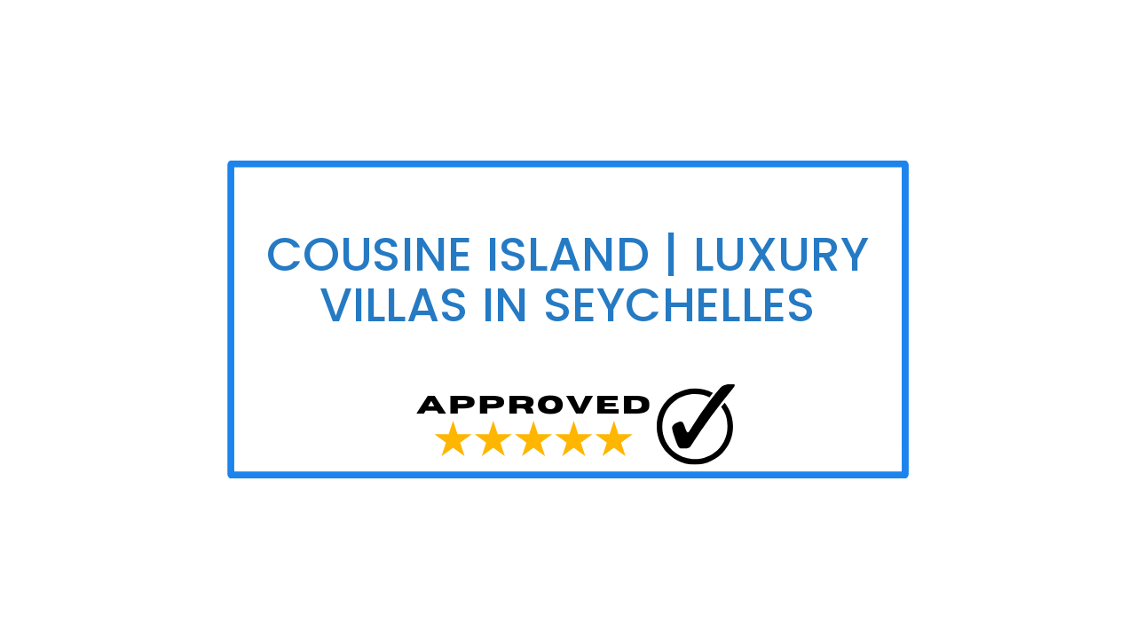 Cousine Island | Luxury Villas in Seychelles
