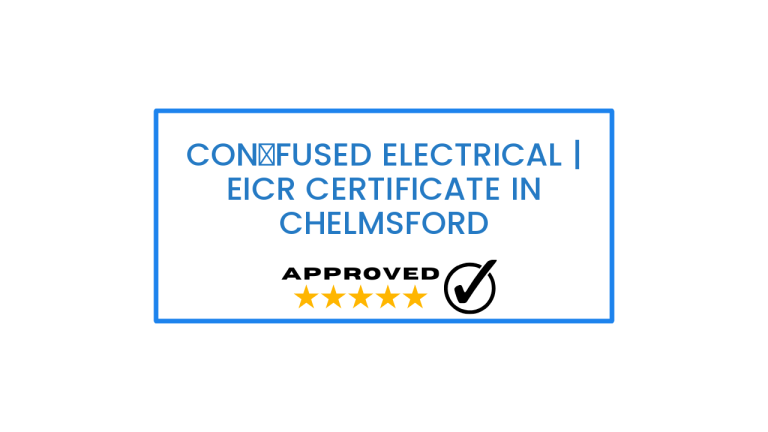 EICR certificate Chelmsford