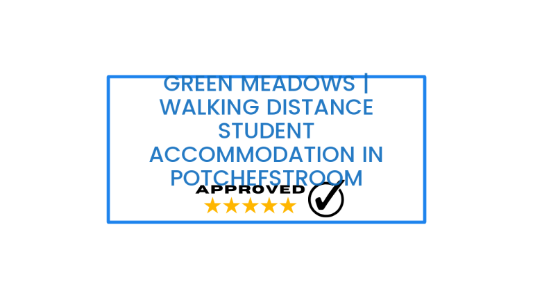 Green Meadows | Walking Distance Student Accommodation In Potchefstroom