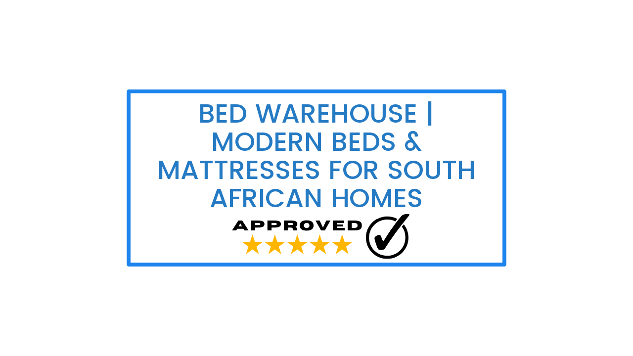 Bed Warehouse | Modern Beds & Mattresses for South African Homes
