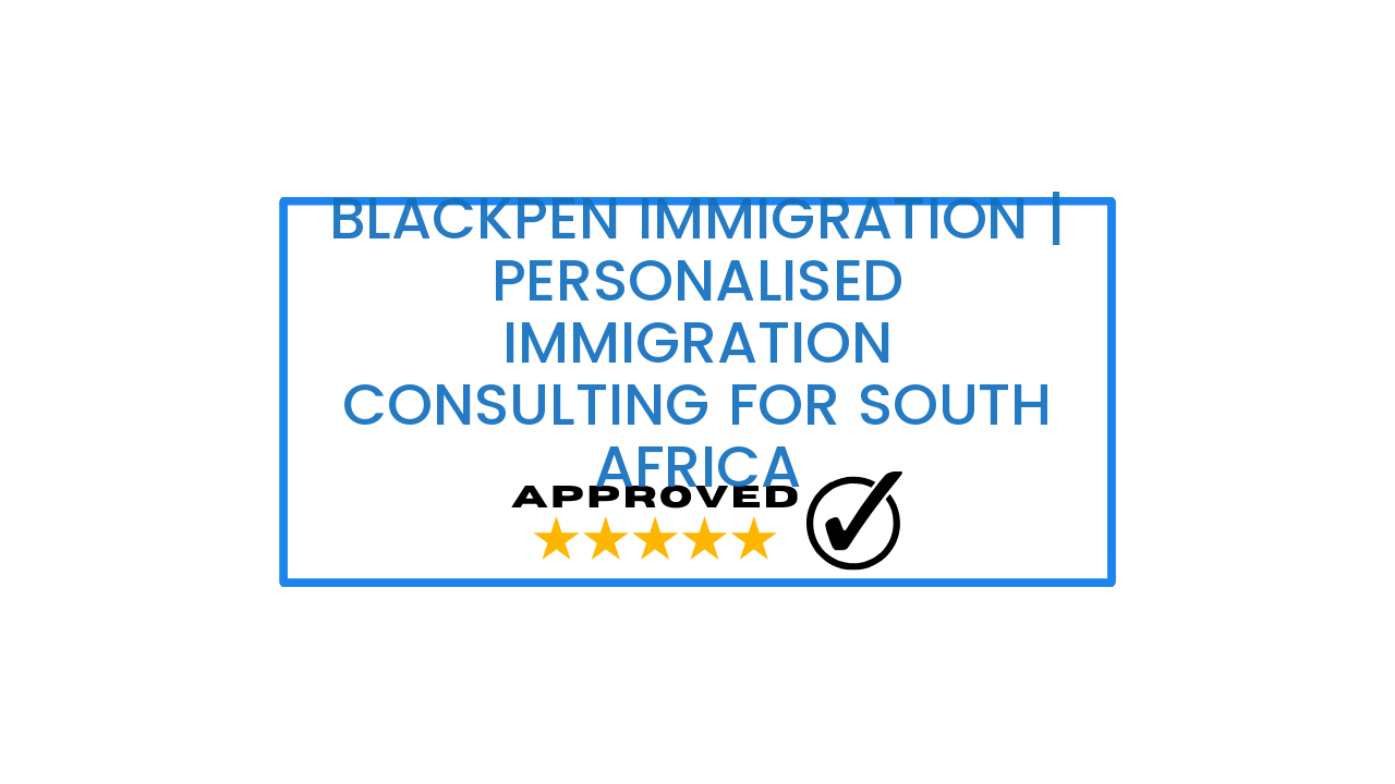 Blackpen Immigration | Personalised Immigration Consulting for South Africa