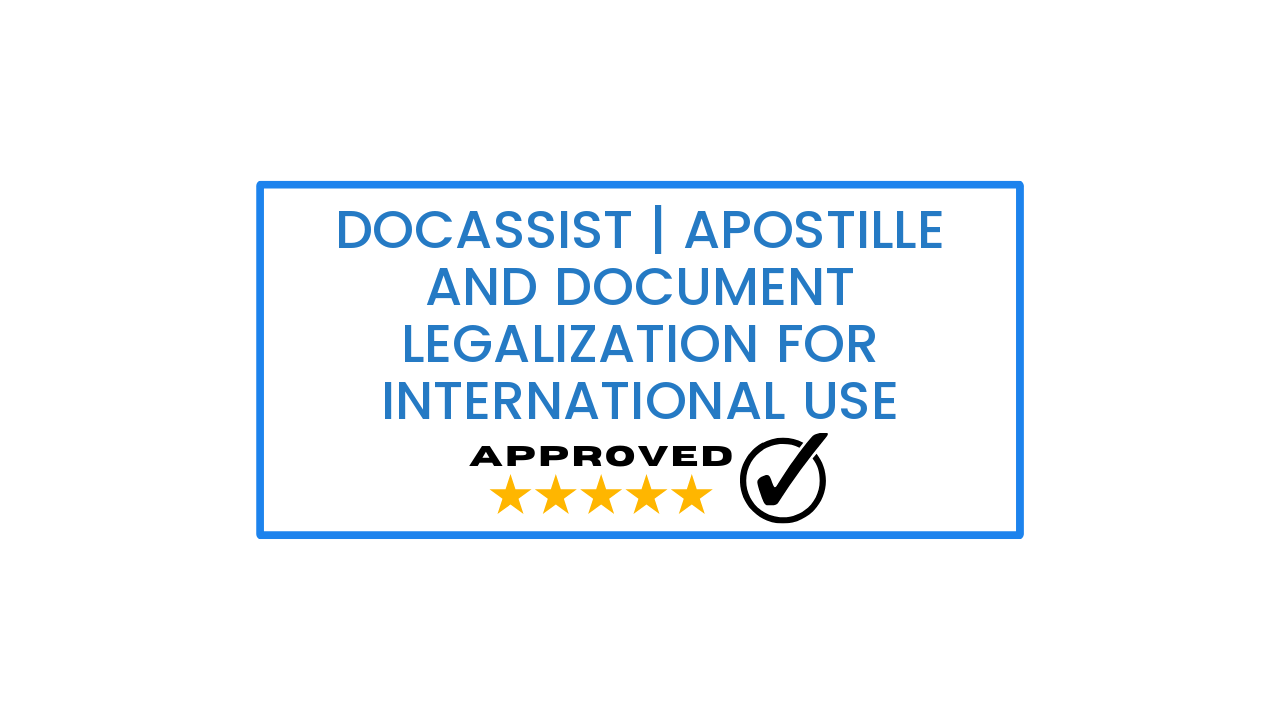 DocAssist | Apostille and Document Legalization for International Use