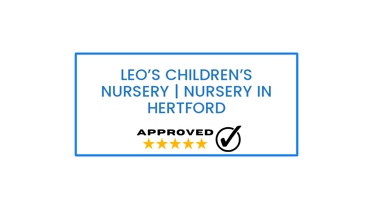 Leo’s Children’s Nursery | nursery in hertford
